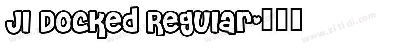 JI Docked Regular字体转换
